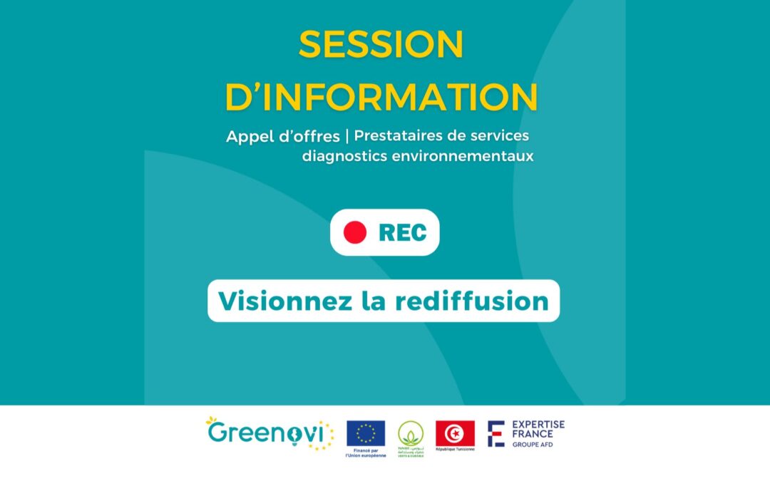 Session d’information : Appel d’offres Prestataires de services pour la réalisation de diagnostics environnementaux