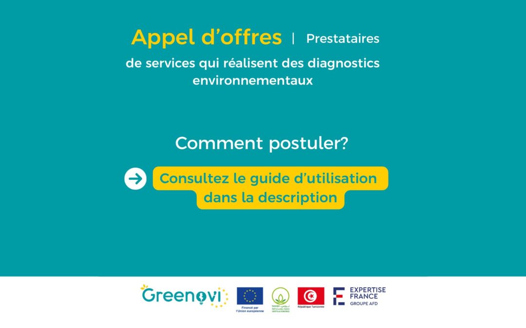 Guide pour postuler à l’appel d’offres à l’attention des prestataires de services pour réaliser des diagnostics environnementaux