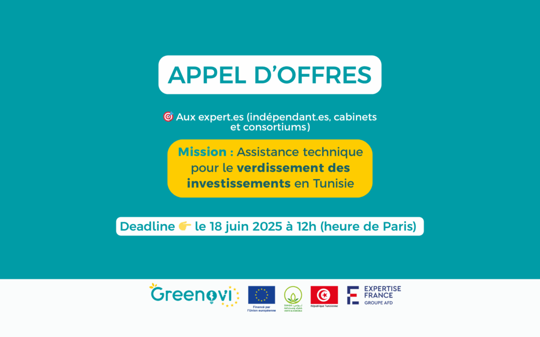 Appel d’offres pour une assistance technique au verdissement des investissements en Tunisie